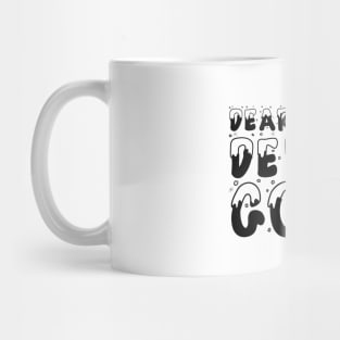 Christmas Humor Dear Santa Define Good Shirt Mug